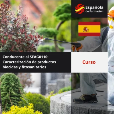 Curso conducente al SEAG0110_ Caracterización de productos biocidas y fitosanitarios