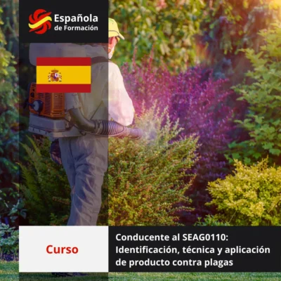 Curso conducente al SEAG0110_ Identificación, técnica y aplicación de producto contra plagas