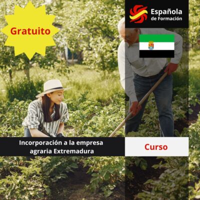 Curso de Incorporación a la empresa agraria Extremadura