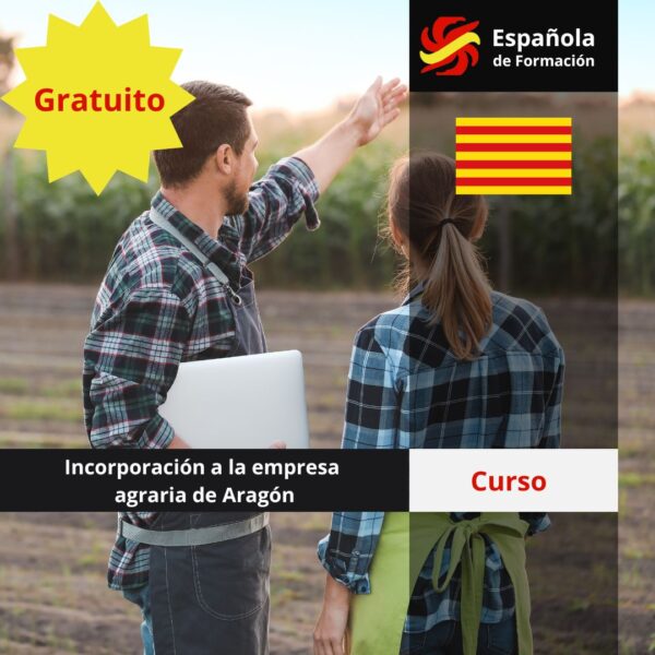 Curso de Incorporación a la empresa agraria de Aragón
