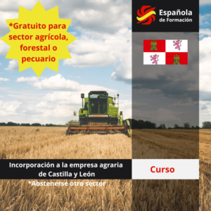 Incorporación a la empresa agraria de Castilla y León