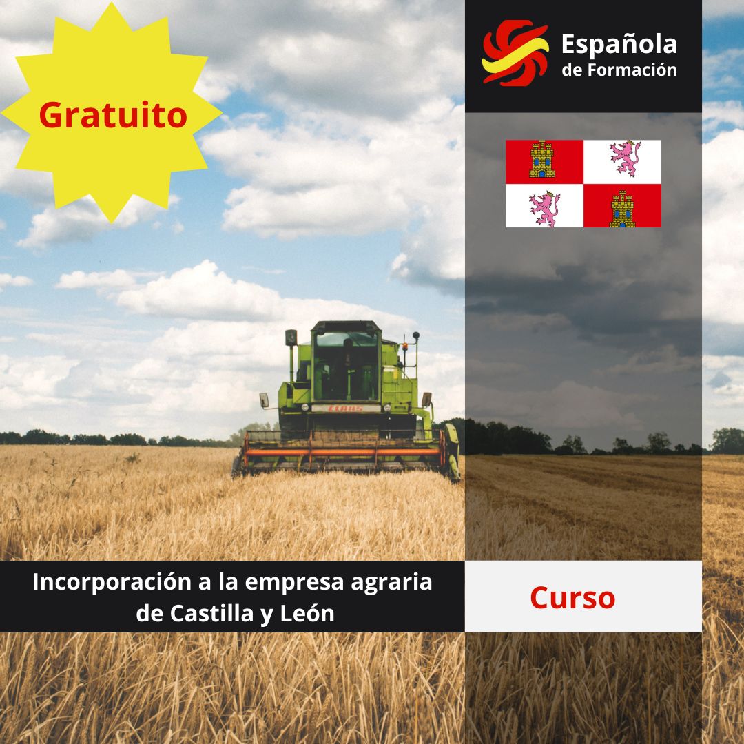 Incorporación a la empresa agraria de Castilla y León