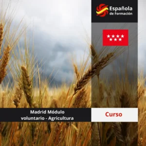 Madrid Módulo voluntario - Agricultura (contratar además del general)