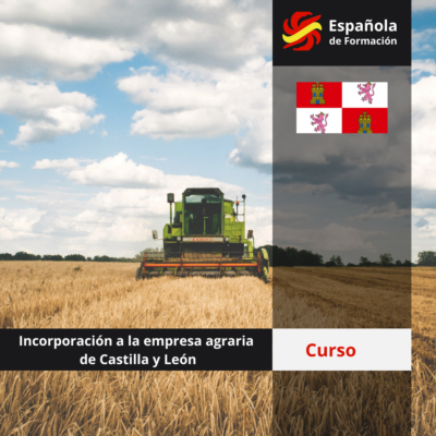 201 Incorporación a la empresa agraria de Castilla y León