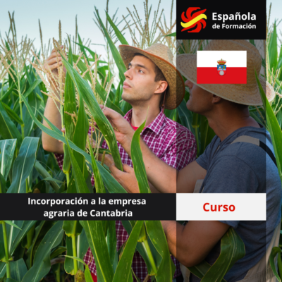Curso de Incorporación a la empresa agraria de Cantabria